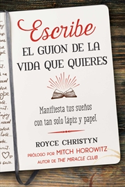 Buy Escribe el guion de la vida que quieres