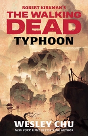 Buy Robert Kirkman's The Walking Dead: Typhoon