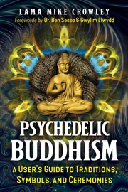 Buy Psychedelic Buddhism