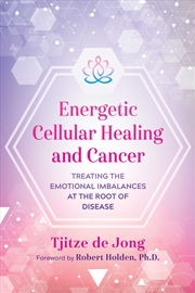 Buy Energetic Cellular Healing and Cancer