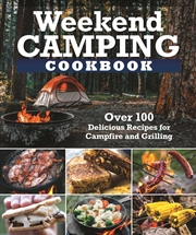 Buy Weekend Camping Cookbook