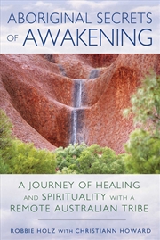 Buy Aboriginal Secrets of Awakening