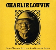 Buy Sings Murder Ballads & Disaster Songs