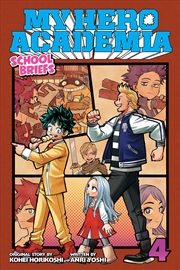 Buy My Hero Academia: School Briefs, Vol. 4