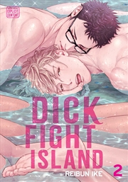 Buy Dick Fight Island, Vol. 2
