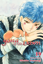 Buy Yona of the Dawn, Vol. 19