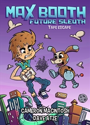 Buy Max Booth Future Sleuth: Tape Escape!