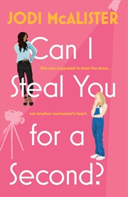 Buy Can I Steal You for a Second?