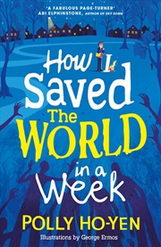 Buy How I Saved the World in a Week