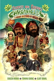 Buy Cheech & Chong's Chronicles: A Brief History of Weed