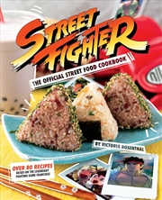 Buy Street Fighter: The Official Street Food Cookbook 