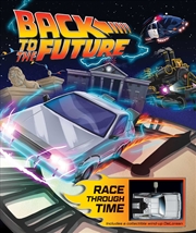 Buy Back to the Future: Race Through Time 