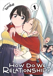 Buy How Do We Relationship?, Vol. 1