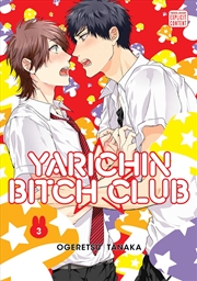 Buy Yarichin Bitch Club, Vol. 3