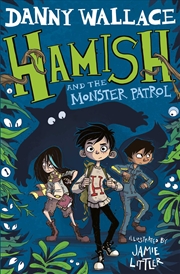 Buy Hamish and the Monster Patrol