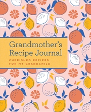 Buy Grandmother's Recipe Journal