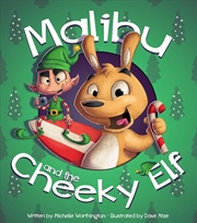 Buy Malibu and the Cheeky Elf