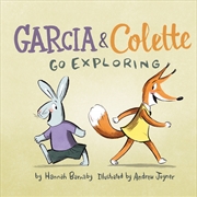 Buy Garcia And Colette Go Exploring