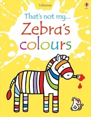 Buy Thats Not My Zebra Colours