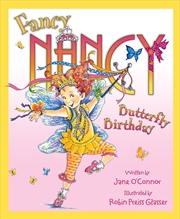 Buy Fancy Nancy And The Butterfly Birthday