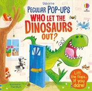 Buy Who Let The Dinosaurs Out