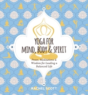 Buy Yoga For Mind, Body & Spirit