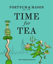 Buy Fortnum & Mason Time For Tea