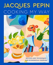 Buy Jacques Pepin Cooking My Way