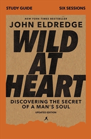 Buy Wild At Heart Study Guide