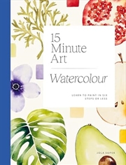 Buy 15-Minute Art Watercolour