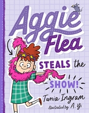 Buy Aggie Flea Steals the Show! (Aggie Flea #2)