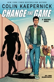 Buy Colin Kaepernick: Change the Game (A Graphic Novel)