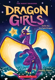 Buy Dragon Girls #9: Stella the Starlight Dragon