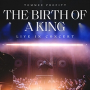 Buy The Birth Of A King: Live In Concert