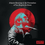 Buy Shooter Jennings And The Werewolves Of Los Angeles do Zevon