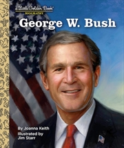 Buy A Little Golden Book Biography - George W. Bush