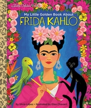 Buy My Little Golden Book About Frida Kahlo