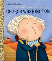 Buy My Little Golden Book About George Washington