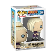 Buy Naruto - Ino Yamanaka Pop! Vinyl
