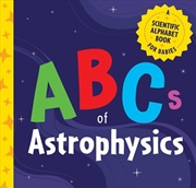 Buy Abcs Of Astrophysics
