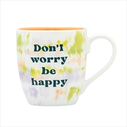 Buy Tie Dye Mug: Don'T Worry Be Happy