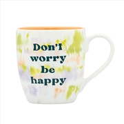 Buy Tie Dye Mug: Don'T Worry Be Happy
