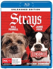 Buy Strays | Unleashed Edition
