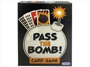 Buy Pass The Bomb Card Game