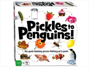 Buy Pickles To Penguins