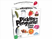 Buy Pickles To Penguins Travel Ed.
