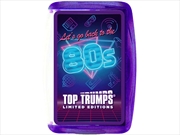 Buy Top Trumps Go Back To The 80S