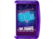 Buy Top Trumps Go Back To The 80's