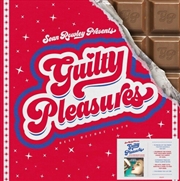 Buy Sean Rowley Presents Guilty Pleasures / Various