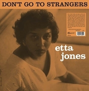 Buy Don't Go To Strangers